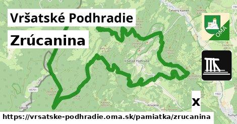 Zrúcanina, Vršatské Podhradie