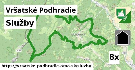 služby v Vršatské Podhradie