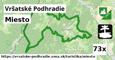 Miesto, Vršatské Podhradie