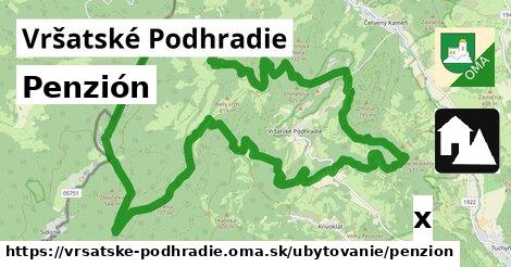 Penzión, Vršatské Podhradie