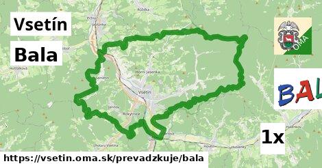 Bala, Vsetín