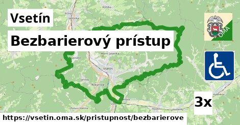 Bezbarierový prístup, Vsetín