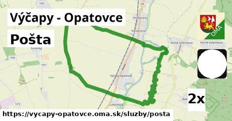 Pošta, Výčapy - Opatovce