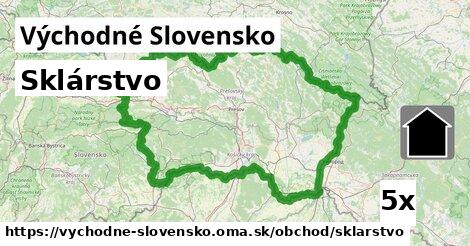 Sklárstvo, Východné Slovensko