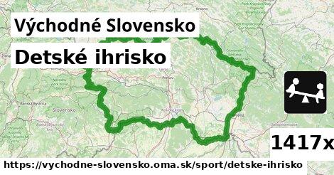 Detské ihrisko, Východné Slovensko