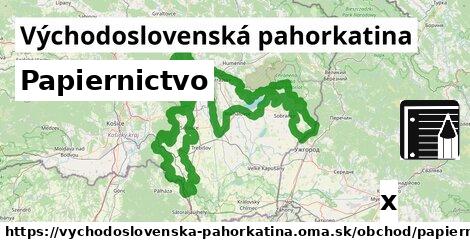 Papiernictvo, Východoslovenská pahorkatina