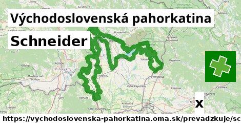 Schneider, Východoslovenská pahorkatina