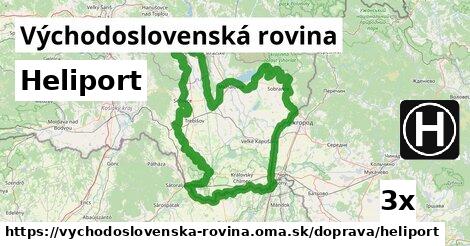 Heliport, Východoslovenská rovina