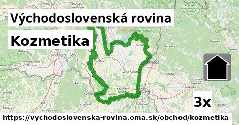 Kozmetika, Východoslovenská rovina