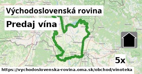 Predaj vína, Východoslovenská rovina