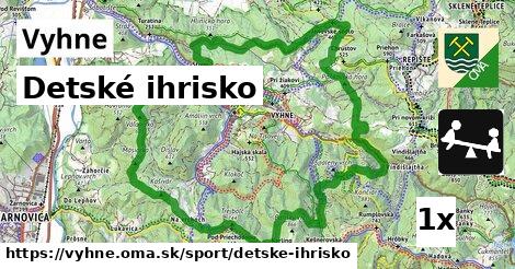 Detské ihrisko, Vyhne