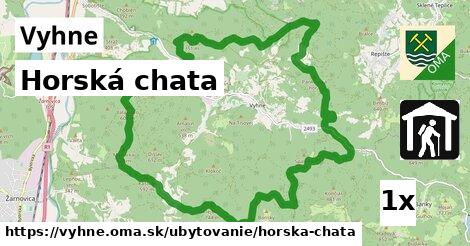 Horská chata, Vyhne