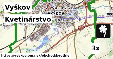 Kvetinárstvo, Vyškov