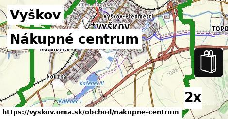 Nákupné centrum, Vyškov