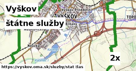 štátne služby, Vyškov