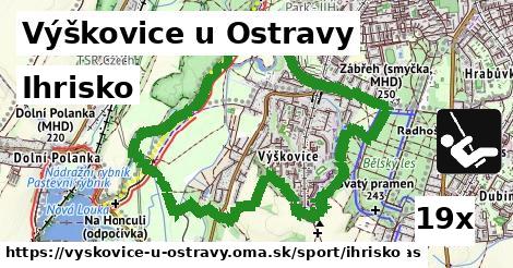 Ihrisko, Výškovice u Ostravy