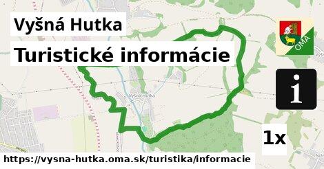 Turistické informácie, Vyšná Hutka