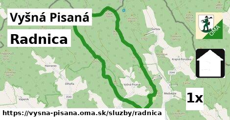 Radnica, Vyšná Pisaná