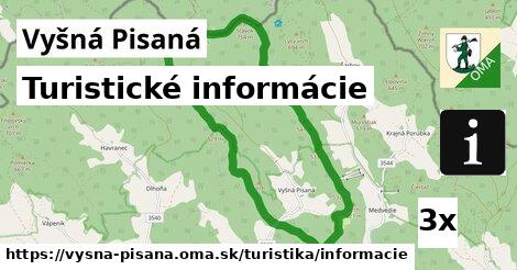 Turistické informácie, Vyšná Pisaná