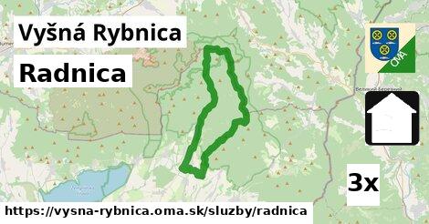 Radnica, Vyšná Rybnica