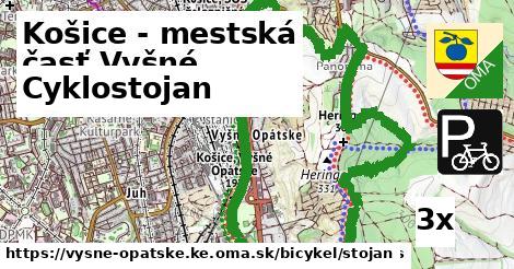 Cyklostojan, Košice - mestská časť Vyšné Opátske