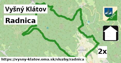 Radnica, Vyšný Klátov