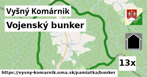 Vojenský bunker, Vyšný Komárnik