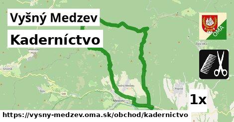 Kaderníctvo, Vyšný Medzev