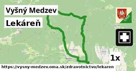 Lekáreň, Vyšný Medzev