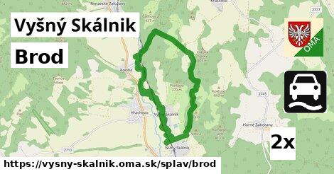 Brod, Vyšný Skálnik