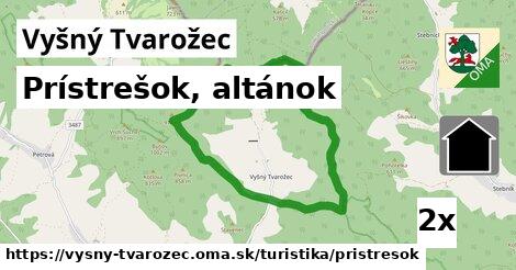 Prístrešok, altánok, Vyšný Tvarožec