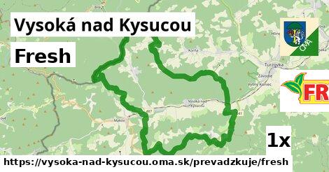 Fresh, Vysoká nad Kysucou