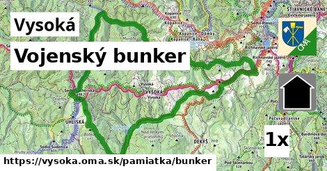 Vojenský bunker, Vysoká