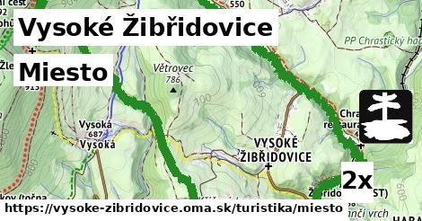 Miesto, Vysoké Žibřidovice