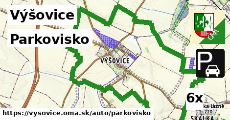 Parkovisko, Výšovice