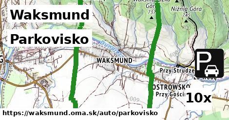 Parkovisko, Waksmund