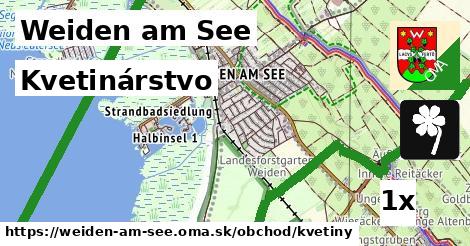 Kvetinárstvo, Weiden am See