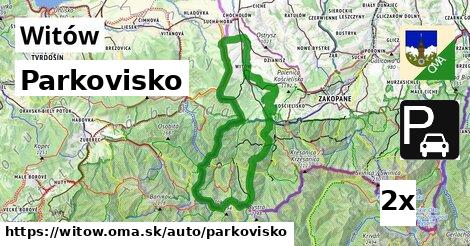 Parkovisko, Witów