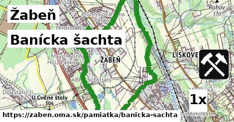 Banícka šachta, Žabeň