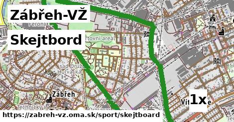 Skejtbord, Zábřeh-VŽ