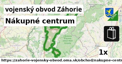 Nákupné centrum, vojenský obvod Záhorie