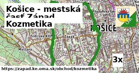 Kozmetika, Košice - mestská časť Západ