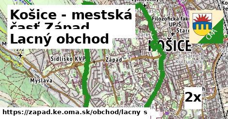 lacný obchod v Košice - mestská časť Západ