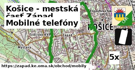 Mobilné telefóny, Košice - mestská časť Západ