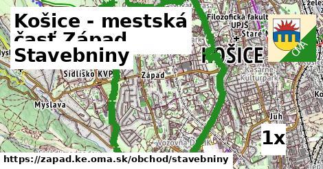 Stavebniny, Košice - mestská časť Západ