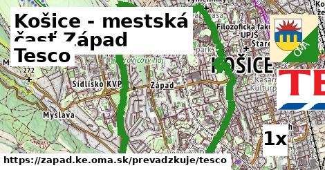 Tesco, Košice - mestská časť Západ