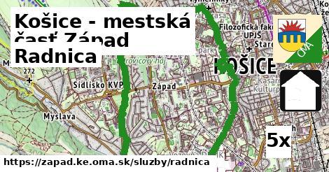 Radnica, Košice - mestská časť Západ