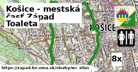 Toaleta, Košice - mestská časť Západ