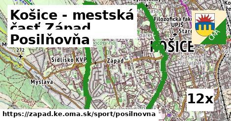 Posilňovňa, Košice - mestská časť Západ