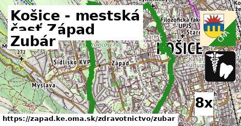 Zubár, Košice - mestská časť Západ